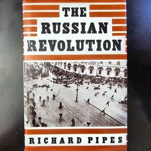 The Russian Revolution by Richard Pipes (Alfred A. Knopf, 1990, HC) New Unopened